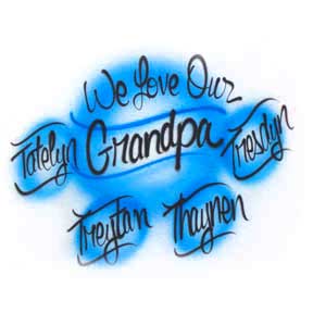 Airbrushed 'We love our Grandpa' shirt - works for Dad too!
