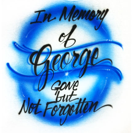 Airbrushed "In memory of" shirt